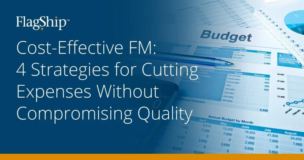 4 Strategies for Cutting Expenses Without Compromising Quality