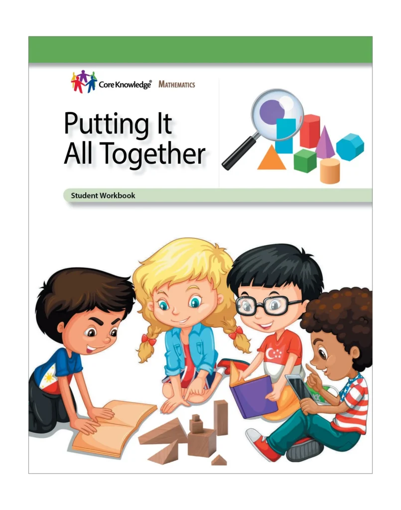 CKMath Unit 8: Putting It All Together – Core Knowledge Foundation