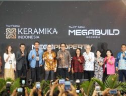 Megabuild Keramika & Megaproperty 2026 Resmi Dibuka, Pameran 3-in-1 Jawab Tantangan Pengadaan Material Properti